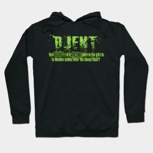 DJENT METAL Hoodie